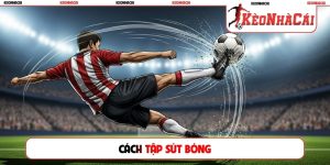 Cách tập sút bóng