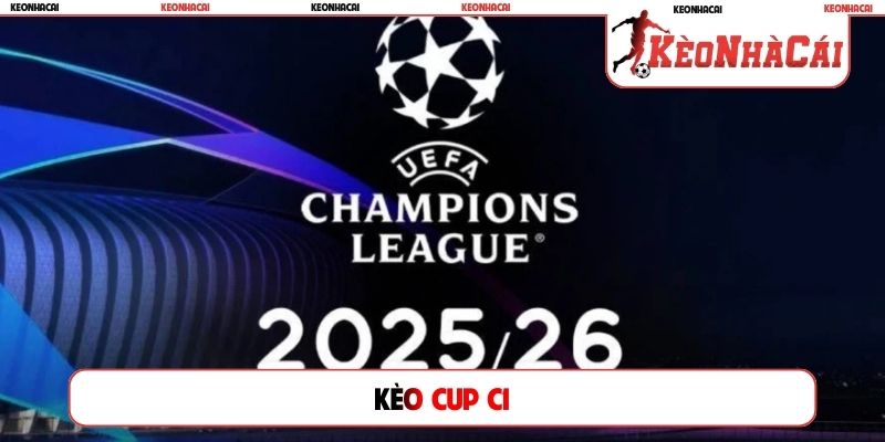 Kèo Cup C1